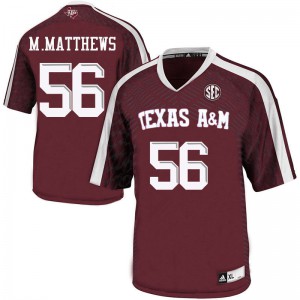 Men Texas A&M Aggies #56 Mike Matthews Maroon Official Jerseys 434462-338